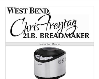 Digital Only PDF WestBend 41200CF Manual & Recipe Guide Automatic Bread Maker PDF
