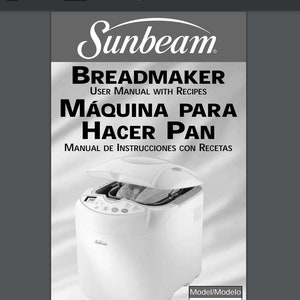 Digital PDF Sunbeam BreadMaker User Manual with Recipes PDF Model 5890 PDF