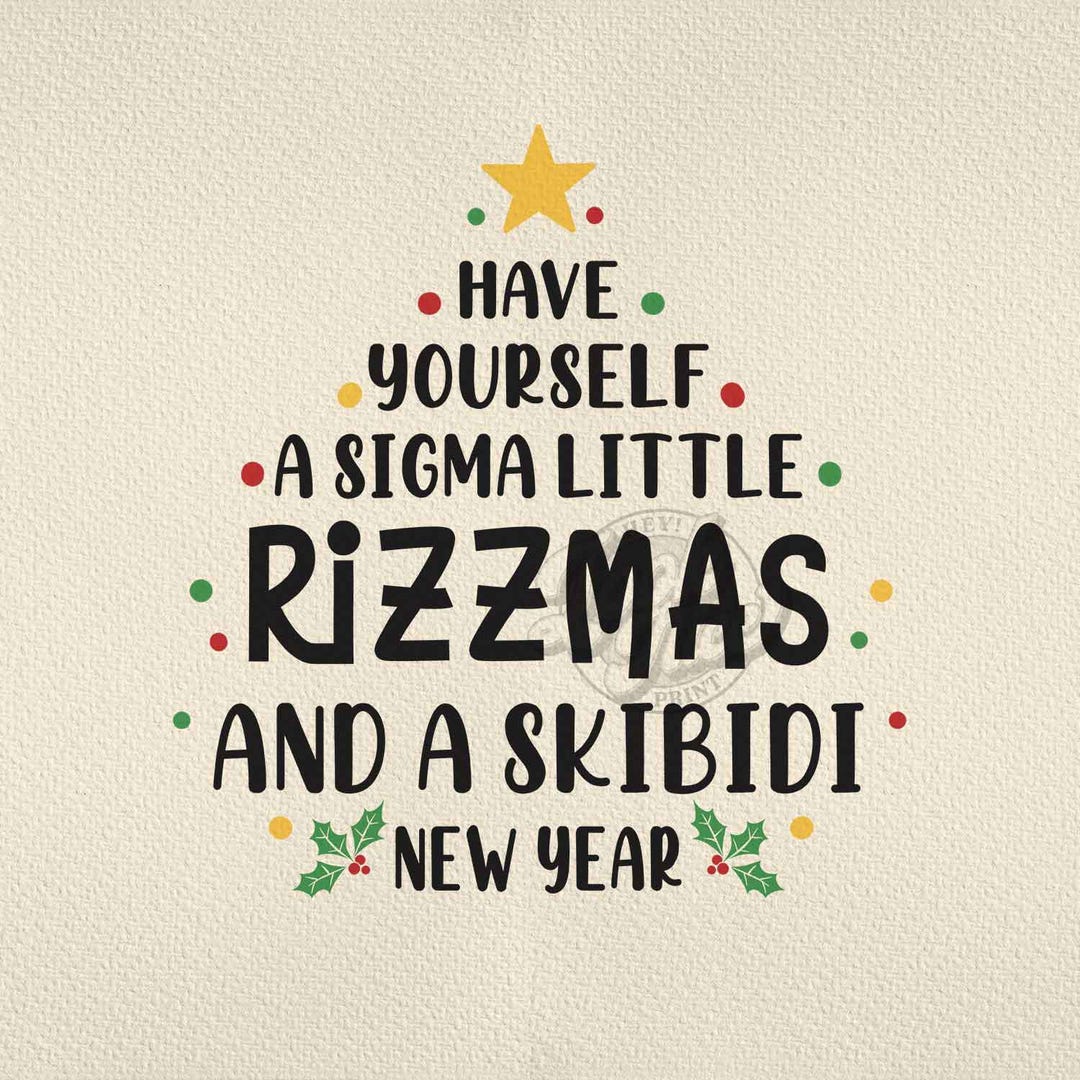 Sigma Little Rizzmas PNG, Skibidi Christmas Design (digital Design File ...