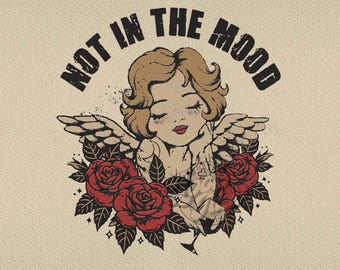Anti Valentine PNG, Not in the Mood, Funny Valentine's Day Gift (Digital Download)