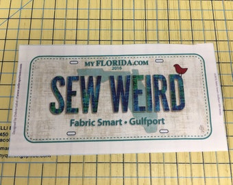 Fabric 2016 Row by Row Fabric Smart License plate panel Sew Weird Gulfport Florida