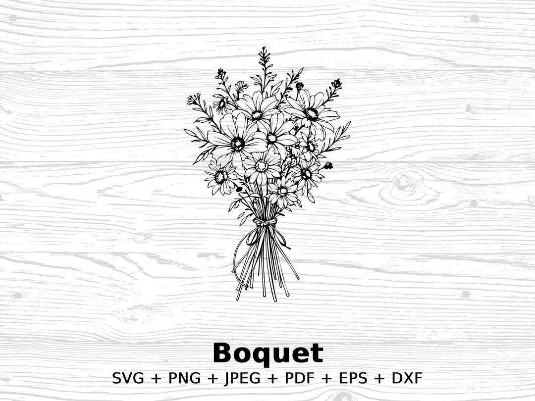 Bouquet of Flowers Svg Png Jpeg Pdf Eps Dxf, Floral Illustration ...