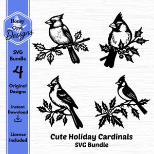 Può includere: Pacchetto SVG in bianco e nero con quattro disegni di uccelli cardinali appollaiati su rami di agrifoglio. L'immagine include il testo "Honey Cove Designs", "SVG Bundle 4", "Original Designs", "Instant Download", "License Included" e "Cute Holiday Cardinals SVG Bundle."
