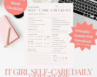 May include: A printable self-care checklist for women, with sections for morning, evening, sleep, movement, mindfulness, and mood. The checklist is in black and white with a pink background. It Girl Daily Self-Care Checklist is the title of the checklist.
