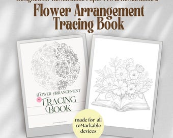 Flower Arrangement Tracing Book for ReMarkable Paper Pro & ReMarkavle 2 | Mindfulness Tracing, Tracing Pages, Coloring book, Mental Health