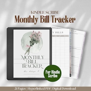 May include: A digital download of a printable monthly bill tracker for Kindle Scribe. The cover features a watercolour illustration of a bouquet of flowers in shades of pink and green. The title "Monthly Bill Tracker" is written in a modern font with a brown outline. The text "For Kindle Scribe" is written in green.