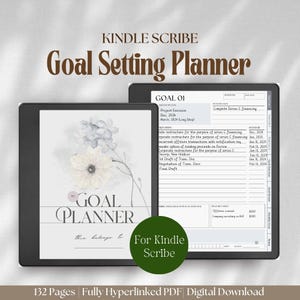 Könnte beinhalten: Ein digitaler Zielplaner für Kindle Scribe mit einer Deckblatt-Illustration aus Blumen und dem Text My Goal Planner sowie einer Innenseite, die Goal 01, Handlungsschritte und Fälligkeitsdaten in einem strukturierten Layout anzeigt.