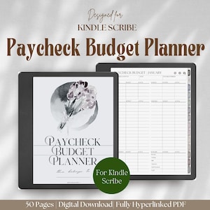 May include: A digital Paycheck Budget Planner for Kindle Scribe displayed on two screens. The left screen shows a cover with a watercolour floral illustration and the text Paycheck Budget Planner. The right screen shows a January budget template.