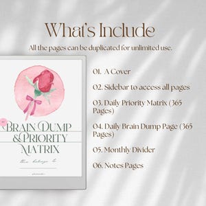 May include: A digital planner cover titled Brain Dump & Priority Matrix featuring a watercolor red rose on a pink circle. The text lists contents including a cover, sidebar, daily priority matrix, daily brain dump page, monthly divider, and notes pages.