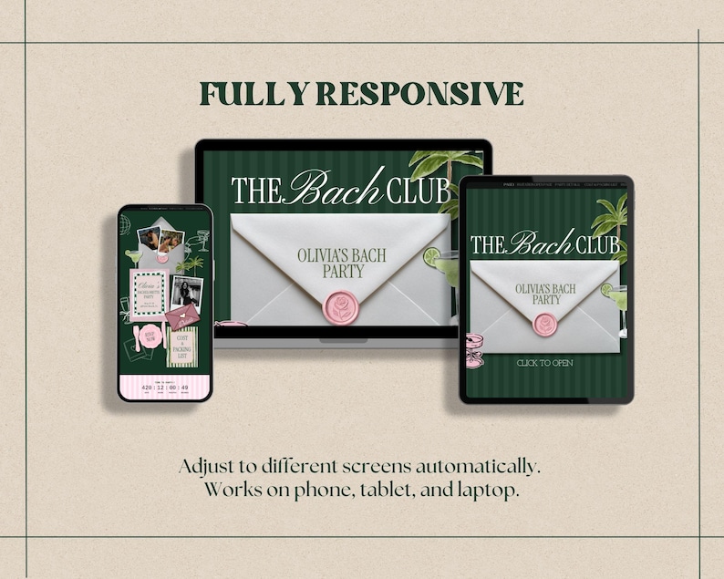 May include: A digital display showing a website titled THE BACH CLUB on a laptop, tablet, and smartphone. The screen features a white envelope with a pink wax seal labeled OLIVIA'S BACH PARTY. Text reads FULLY RESPONSIVE and Adjust to different screens.