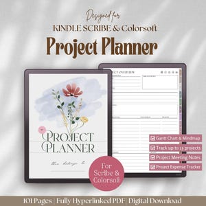 May include: A digital project planner for Kindle Scribe and Colorsoft featuring a cover with a watercolor floral illustration and the text My Project Planner. The interior page shows a project overview layout with lines for notes and checkboxes.