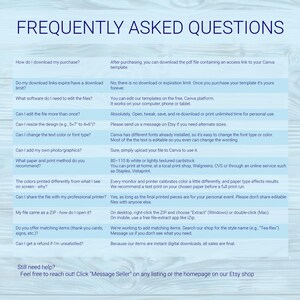 May include: A digital Frequently Asked Questions document with a light blue wood grain background. The text outlines instructions for downloading, editing, and printing Canva templates, including software requirements, file formats, and shop policies.