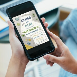May include: A digital birthday invitation displayed on a smartphone screen featuring a climbing wall graphic with colorful holds. The text reads: CLIMB AND PLAY AS WE CELEBRATE MATTHEW'S 10TH BIRTHDAY, Saturday NOV 28, 4-6 PM, Rocktopia Gym, 123 Climbing Street, New York, NY 10002, RSVP to mom (555) 555-5555.