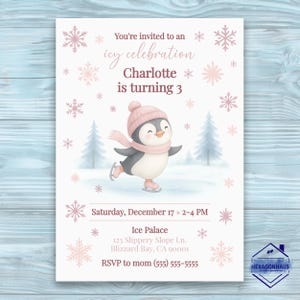 May include: A light pink and white invitation card featuring a penguin ice skating illustration. The text reads "You're invited to an icy celebration. Charlotte is turning 3." Includes event details.