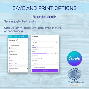 May include: A digital instruction graphic titled SAVE AND PRINT OPTIONS. It displays a Canva download menu with settings for JPG file type, size, and quality. Text includes instructions for sending digitally via text, WhatsApp, email, or social media.