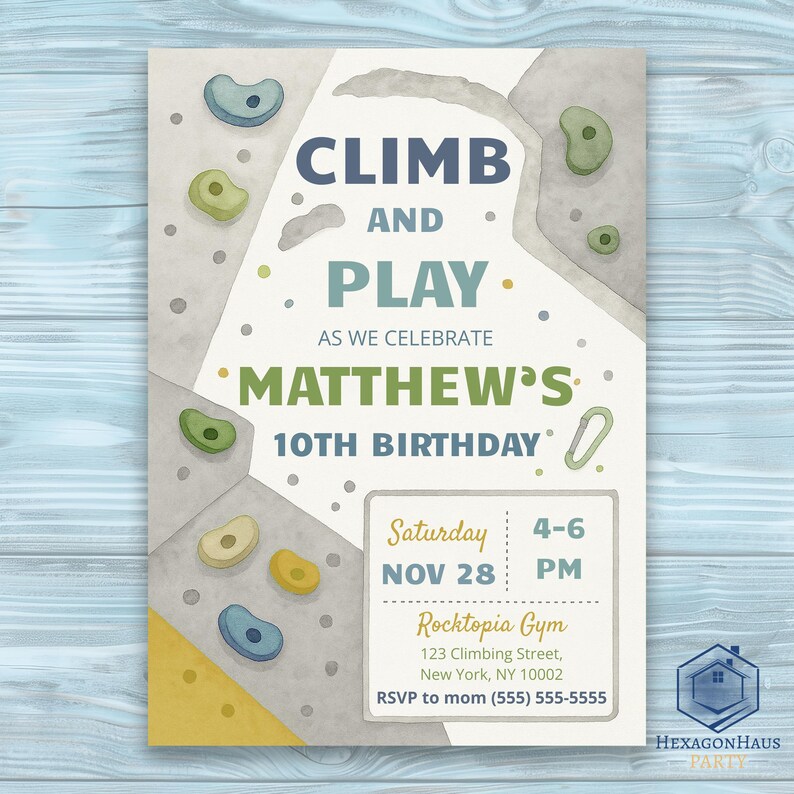 May include: A rectangular birthday invitation card featuring a climbing wall theme with colorful handholds, a carabiner, and text that reads CLIMB AND PLAY AS WE CELEBRATE MATTHEW'S 10TH BIRTHDAY, with event details for Saturday, Nov 28, 4-6 PM at Rocktopia Gym.