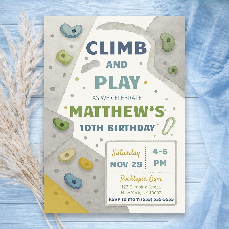 May include: A rectangular birthday invitation card featuring a climbing wall illustration with colorful handholds. The text reads: CLIMB AND PLAY AS WE CELEBRATE MATTHEW'S 10TH BIRTHDAY. Saturday NOV 28 4-6 PM, Rocktopia Gym, 123 Climbing Street, New York, NY 10002.