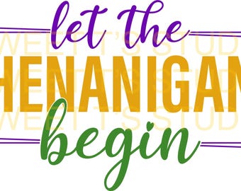 Let The Shenanigans Begin; Walk It Like A Dog; LA WEEZY ANA; Mardi Gras (2 designs) ~ 5 high-quality, beautifully colored PNGs