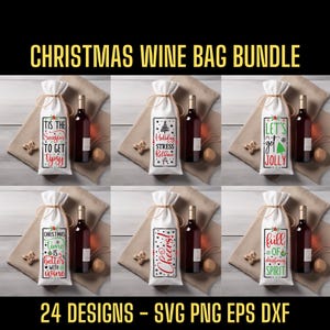 Ensemble Svg de sac de vin de Noël, 24 designs incroyables, fichiers Svg Png Eps Dxf
