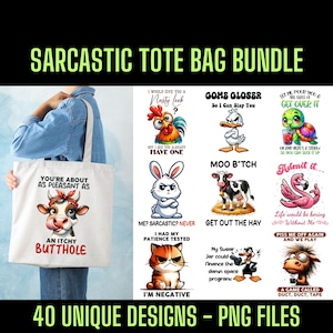 Funny Sarcastic Tote Bag Png Bundle, 40 Unique Designs, 40 PNG Files, Perfect Bundle For Sublimation Printing