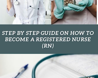 Guía paso a paso sobre cómo convertirse en enfermero registrado (RN)
