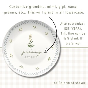 Personalized floral decoplate featuring a soft botanical illustration with scalloped borders and leafy accents. Customize the name shown (grandma, mimi, gigi, nana, mama, etc.), printed in all lowercase. Optional “est.” year can be added or left blank. Elegant, neutral design shown in Goldenrod style, perfect for Mother’s Day, Grandma gifts, or meaningful home décor. Durable, lightweight, and designed for everyday use or display.