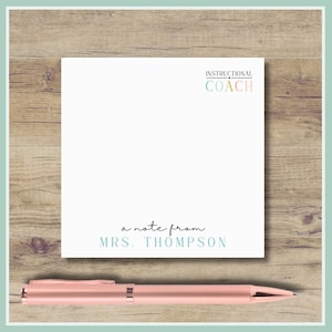 Personalized Instructional Coach Sticky Notes:  Customizable Notepad, Christmas Gift for Co-Worker
