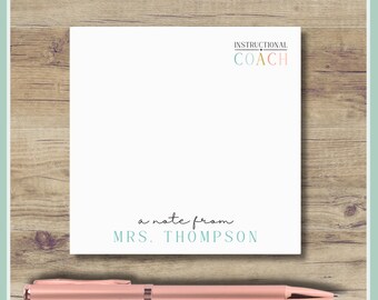 Personalized Instructional Coach Sticky Notes:  Customizable Notepad, Christmas Gift for Co-Worker