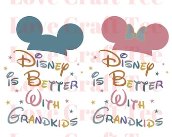 Disney Is Better With Grandkids Png, Disney Grandparent Shirt Png, Funny Disney Magical Family Vacation Png, Disneyland Vacation Png
