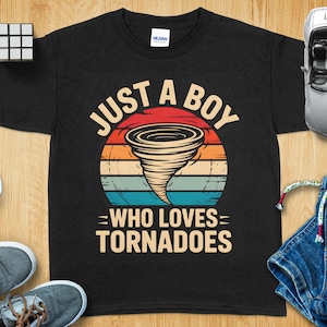 Tornado Lover T Shirt, Boy Tornadoes Shirt, Weather TShirt, Retro Tornado Gift, Just A Boy TShirt, Storm Chaser Tee, Nature Tee