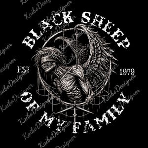 May include: Black and white graphic design with the text "BLACK SHEEP MY FAMILY" and the year "1979". The design features a winged figure within a circular frame, with chains and a cross-like element.