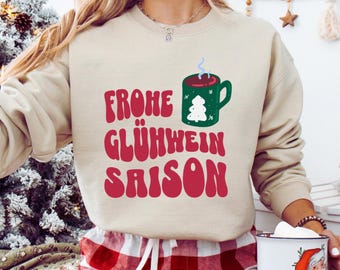 Glühwein Weihnachtspullover, Geschenkidee, Frohe Weihnachten, Weihnachts Pullover, Lustiger Weihnachtspullover, Weihnachten Geschenke