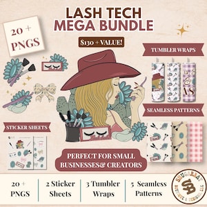 May include: A digital graphic bundle titled Lash Tech Mega Bundle featuring illustrations of a person in a hat, lash tools, and cacti. Includes 20 PNGs, tumbler wraps, seamless patterns, and sticker sheets with text elements like Lash Babe.