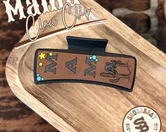 Mama Claw Clip, Leather Hair Clip, Western Style Accessory, Engraved Hair Clip, Boutique Clip
