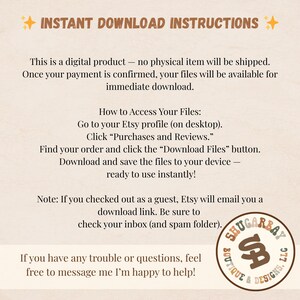 Puede incluir: Una hoja de instrucciones de descarga digital beige con el texto "INSTANT DOWNLOAD INSTRUCTIONS". El texto explica c&oacute;mo acceder a los archivos digitales despu&eacute;s de la compra, incluida la navegaci&oacute;n del perfil de Etsy y las instrucciones de descarga. Un logotipo circular est&aacute; en la esquina inferior derecha.