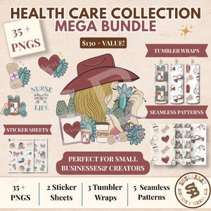 May include: A digital health care collection mega bundle featuring 35 plus PNGs, sticker sheets, tumbler wraps, and seamless patterns. The graphics include a person in a hat, stethoscopes, hearts, bandages, coffee cups, and medical icons.