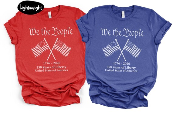 American Flag 250 Year Shirt, USA 1776 2026 Anniversary Tee, Betsy Ross And Modern Flag Design, Patriotic Soft Cotton T-Shirt, July 4 Top