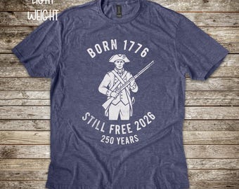 American 1776 - 2026 Anniversary Shirt, American Patriotic Tee, USA 250th Gift, Fourth of July Heritage Top, Cotton Vintage Liberty