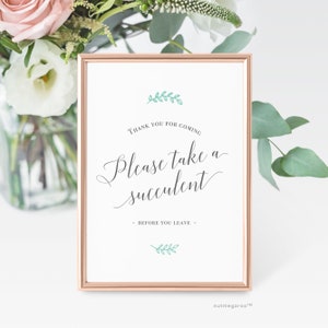 Please take a succulent sign, printable favor sign, bridal shower favor sign, baby shower favor sign, wedding favor sign