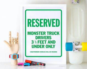 Reserved Parking Sign: Monster Truck Drivers Only - Printable, Monster Truck Birthday Party Decor, Monster Truck Party Decorations