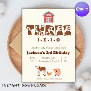 May include: A printable invitation for a farm-themed birthday party. The invitation features a red barn with a white 'X' on the door, a brown cow, a pink pig, and a red rooster. The text on the invitation reads 'THREE I-E-I-O Join the Party Animals to Celebrate Jackson's 3rd Birthday FEB 15 1234 Party Ln Somewhere Fun, US 11 AM RSVP to Celeste at 987-654-3210 INSTANT DOWNLOAD!'
