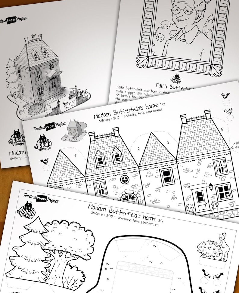 May include: A set of black and white paper craft sheets titled Timeless Paper Project Appala Village. The pages feature line art illustrations of Madam Butterfield's home, a portrait of Edith Butterfield, trees, and assembly instructions.