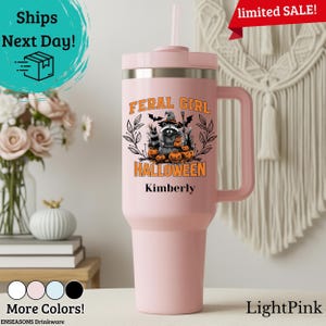 Feral Girl Halloween Raccoon Tumbler, Spooky Pumpkin Patch Cup, Witch Hat Fall Cup, Personalized Name, Mom Life Halloween, Fall Gift