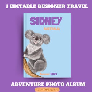 Pode incluir: Uma capa de álbum de fotos azul com o texto "SIDNEY AUSTRALIA" e "Summer 2024". Um coala de desenho animado está sentado em um galho no centro da capa. O texto "ADVENTURE PHOTO ALBUM" está abaixo da capa e o texto "FrameMyJourney" está em um retângulo abaixo.