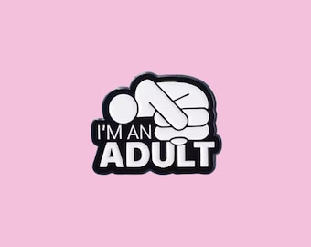 Pin de esmalte «Soy un adulto» – Broche de salud mental