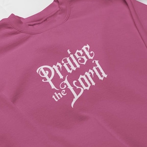 Praise the Lord Sweatshirt | Psalm 150:6 Inspirational Gift for Men & Women | Faith-Based Comfort Wear for All Seasons