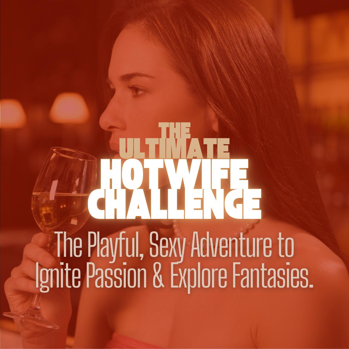From Flirty to Dirty! Only the Boldest Hotwife Will Make Level 10! but ...
