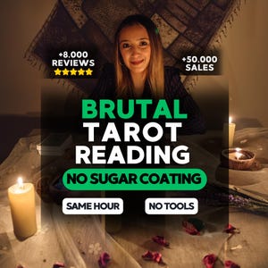 Puede incluir: Imagen promocional de un servicio de lectura de tarot. El texto dice "BRUTAL TAROT READING" con el lema "NO SUGAR COATING". El texto adicional incluye "SAME HOUR" y "NO TOOLS". La imagen también muestra métricas de reseñas y ventas.