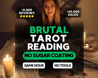 May include: Image promoting a tarot reading service. The text reads "BRUTAL TAROT READING" with the tagline "NO SUGAR COATING." Additional text includes "SAME HOUR" and "NO TOOLS." The image also displays review and sales metrics.