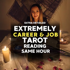 以下が含まれることがあります： タロット占いサービスを宣伝する画像。テキストは「EXTRA DETAILED EXTREMELY CAREER & JOB TAROT READING SAME HOUR」と表示されています。背景には女性が微笑み、前景にはキャンドルと花があります。